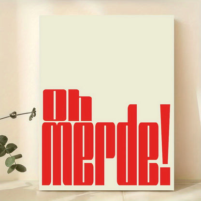 Canvas with red text 'Oh merde!' on a light background with a plant.